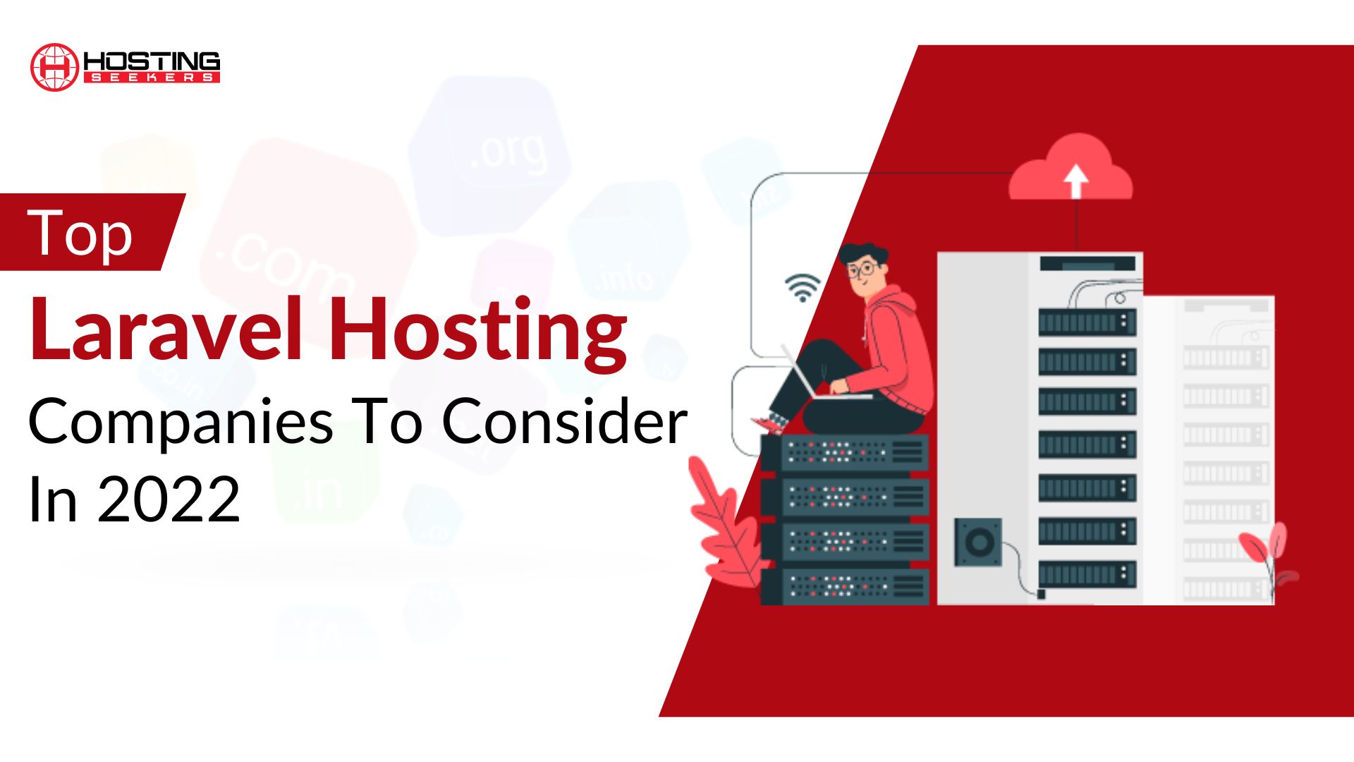 Top Laravel Hosting Companies To Consider In 2022
