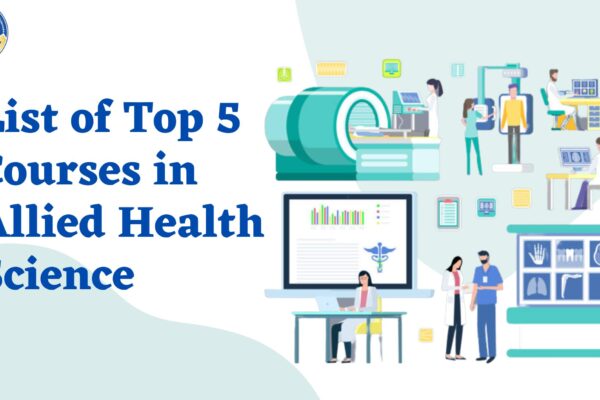 List of Top 5 Courses in Allied Health Science