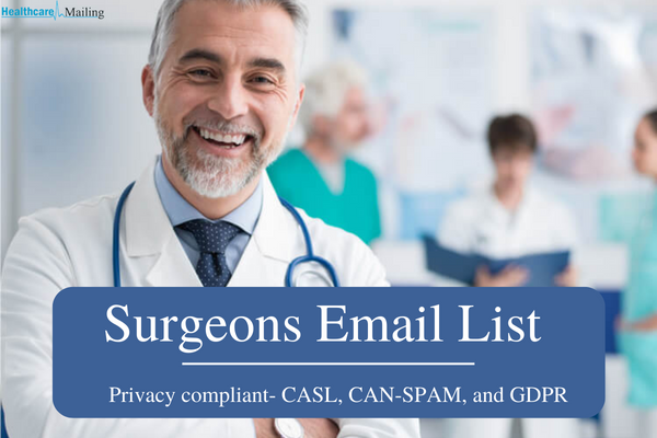 Purchase our list of surgeons to send promotional messages to purchase intent leads and improve your campaign response rates